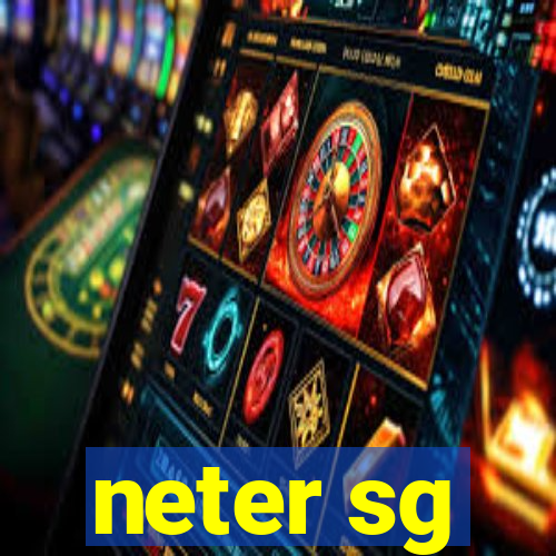 neter sg